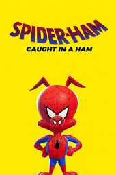 Spider-Ham: Caught in the Ham